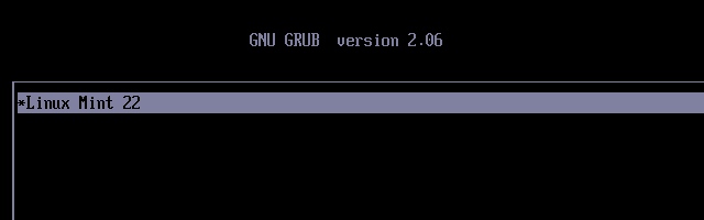 GRUB menu of white text on a black background, showing one entry for 'Linux Mint 22'